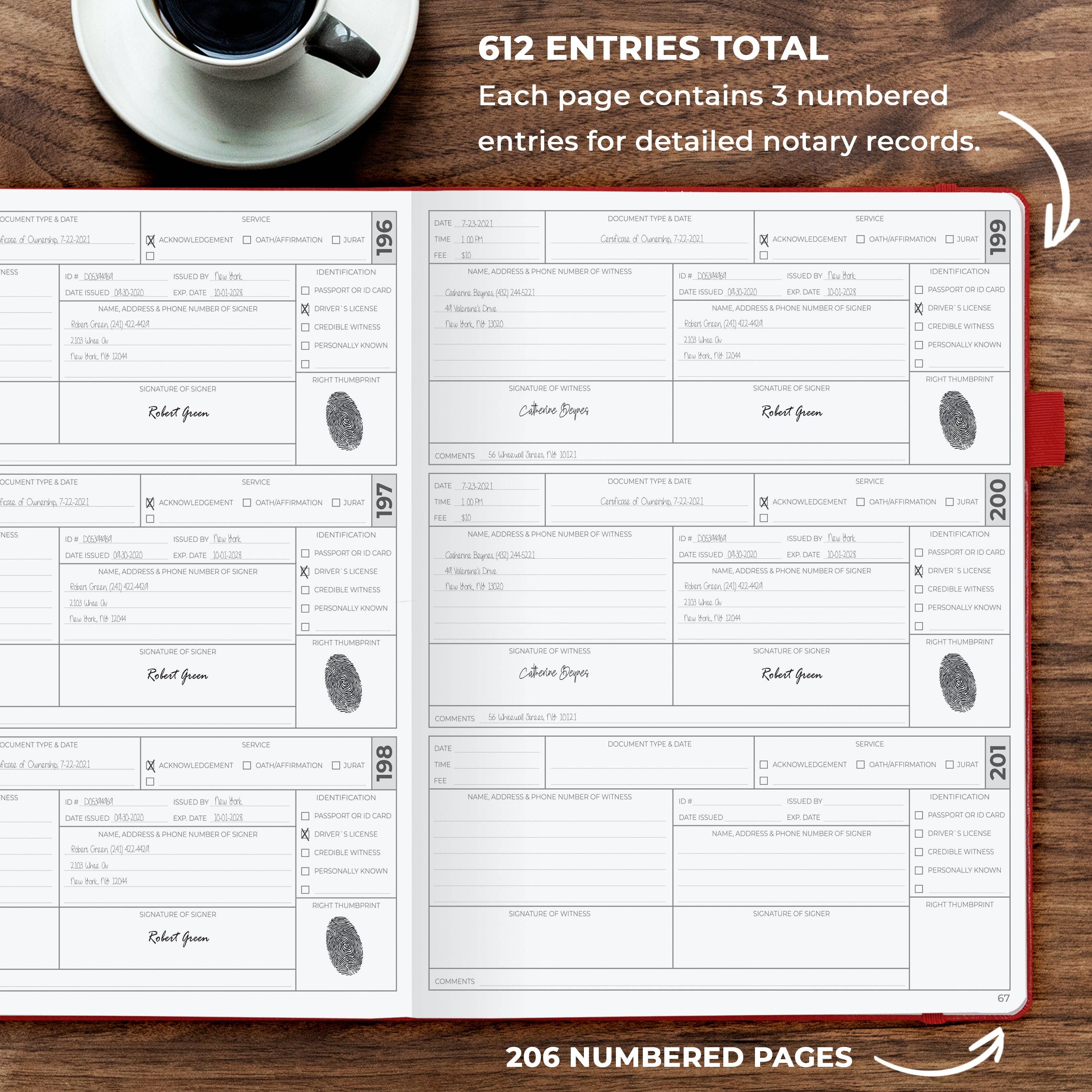 An open notary journal laid flat on a wooden surface, showing multiple white pages with printed notary forms and black fingerprints. A coffee cup sits at the top left, and text overlays state '612 ENTRIES TOTAL' and '206 NUMBERED PAGES'.