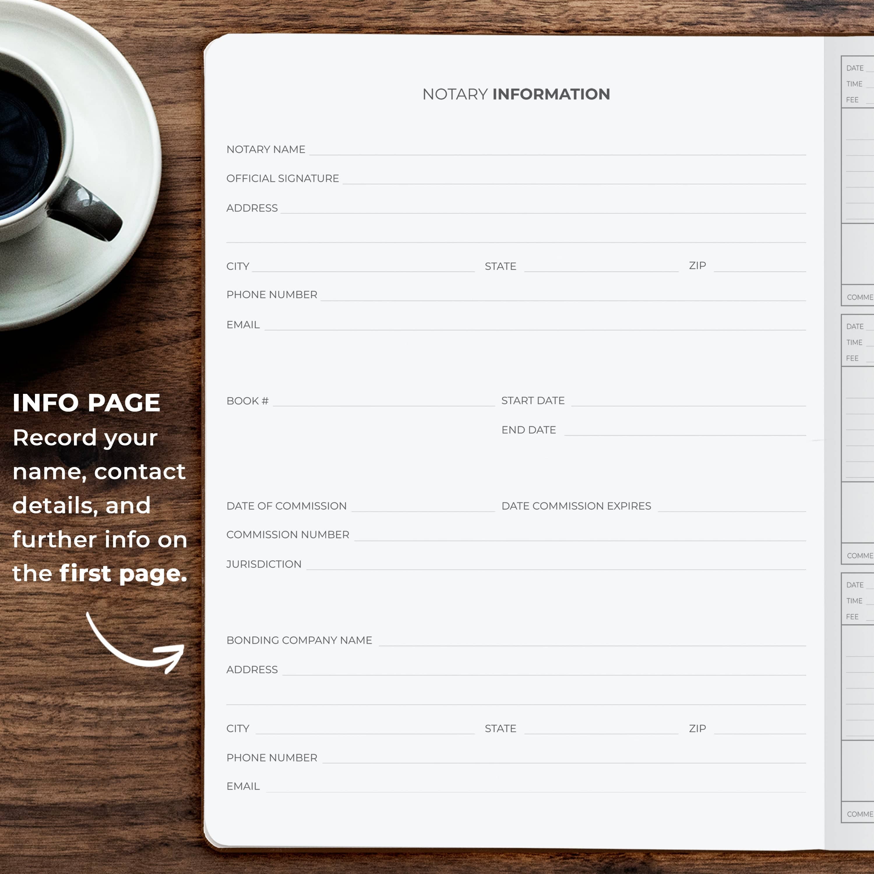 A white notary information page with printed fields, shown on a dark wood tabletop next to a cup of coffee. A callout on the left reads 'INFO PAGE Record your name, contact details, and further info on the first page.